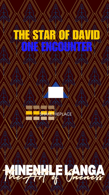 THE STAR OF DAVID: ONE ENCOUNTER