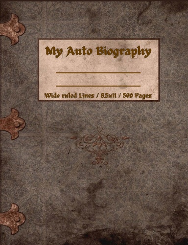 MY AUTO BIOGRAPHY : 500 PAGES THICK HARDCOVER AESTHETIC NOTEBOOK (PERFECT GIFT)