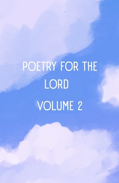 Poetry for the Lord 2