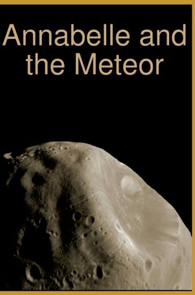 Annabelle and the Meteor