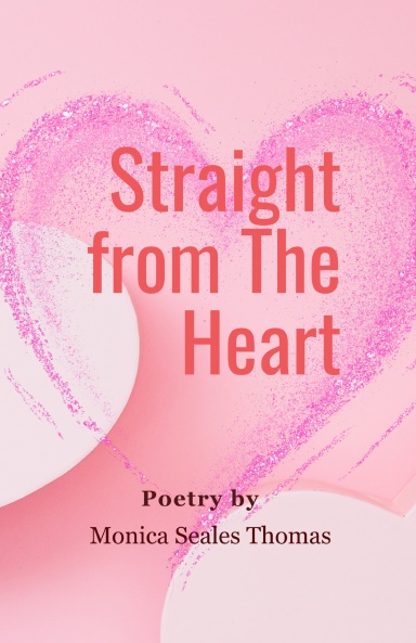 Straight from The Heart