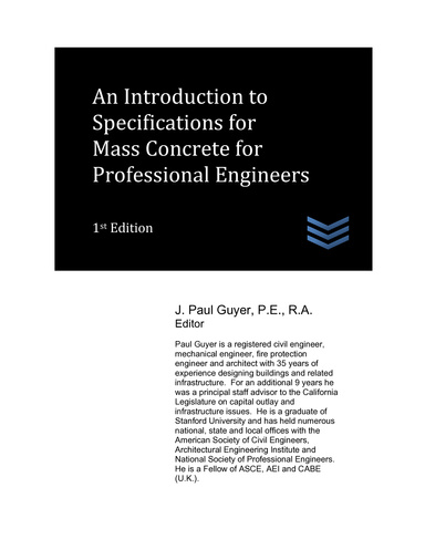 An Introduction to Specifications for  Mass Concrete for  Professional Engineers