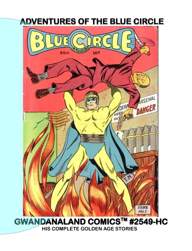 Adventures Of The Blue Circle (HC)