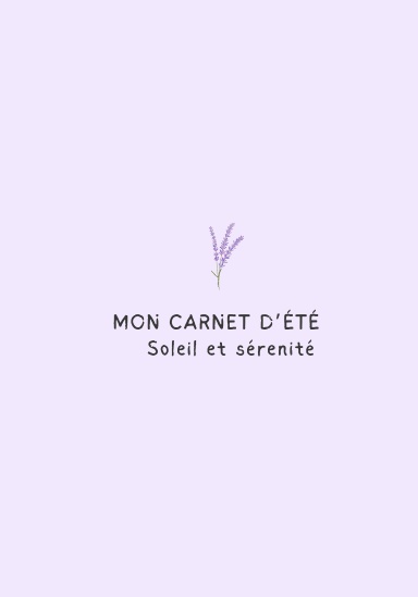 Carnet d'été - édition Lavande (collection Minimaliste)