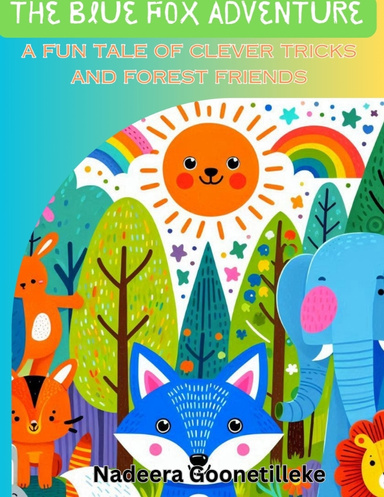 The Blue Fox Adventure