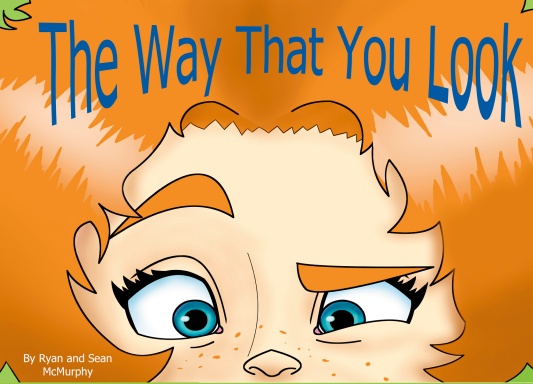 The Way That You Look