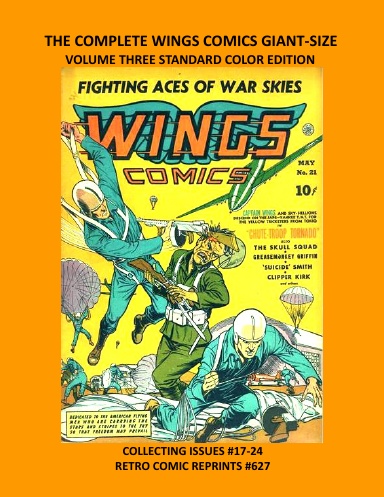 THE COMPLETE WINGS COMICS GIANT-SIZE VOLUME THREE STANDARD COLOR EDITION