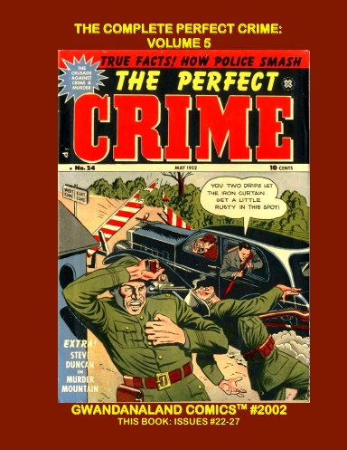 The Complete Perfect Crime: Volume 5