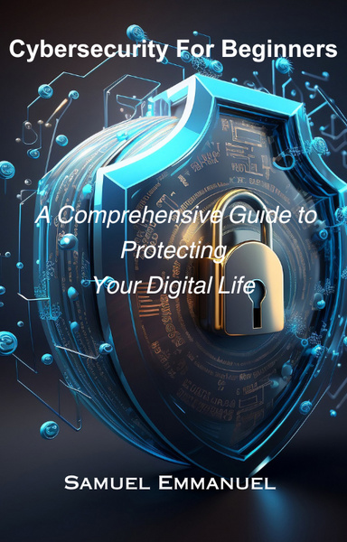 Cybersecurity For Beginners
