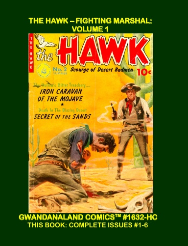The Hawk - Fighting Marshal: Volume 1 (HC)