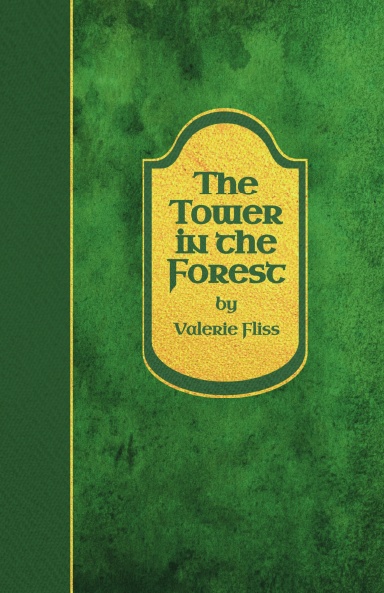 The Tower in the Forest