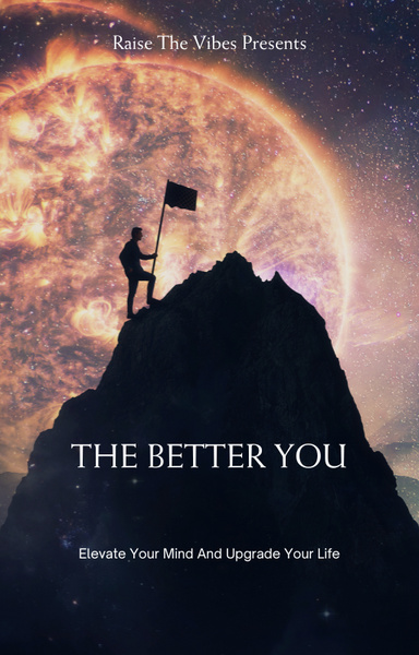 The Better You