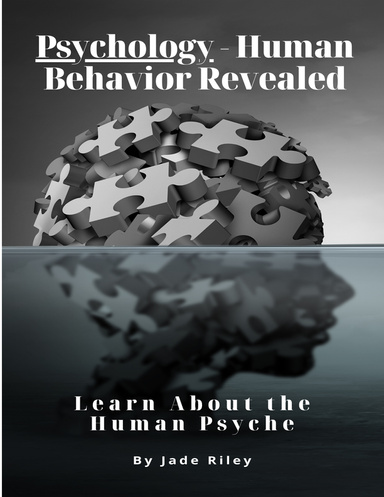 Psychology - Human Behavior Revealed