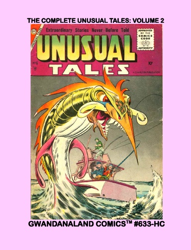 The Complete Unusual Tales: Volume 2 (HC)