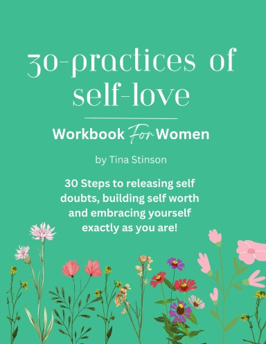 30 Practices of Self-Love Workbook for Women