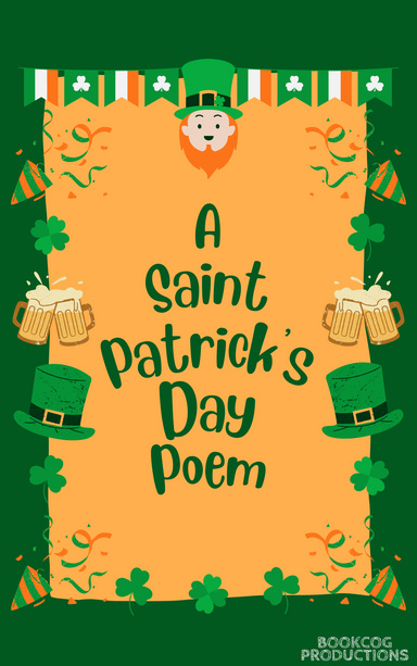 A Saint Patrick's Day Poem