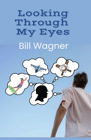 Looking Through My Eyes
