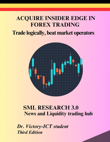 ACQUIRE INSIDER EDGE IN FOREX TRADING