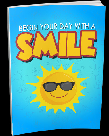 Begin Your Day with a Smile