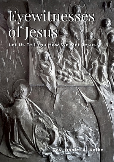 Eyewitnesses of Jesus