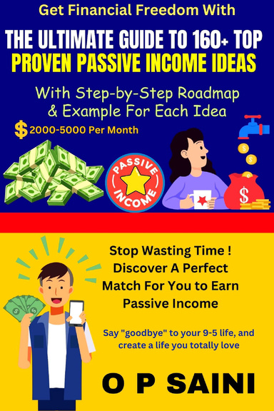 The Ultimate Guide to 160 Plus Top Proven Passive Income Ideas