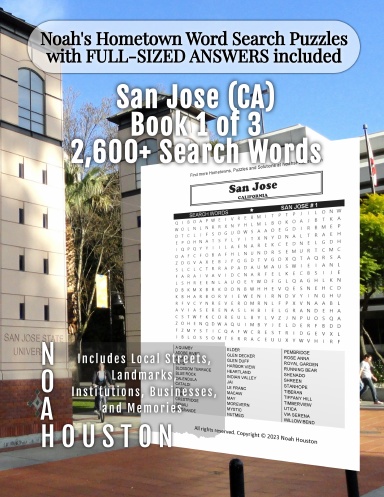Noah’s Hometown Word Search Puzzles with FULL-SIZED ANSWERS included San Jose (CA), Book 1 of 3