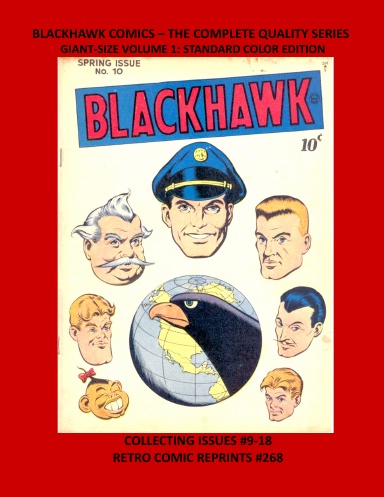 BLACKHAWK COMICS – THE COMPLETE QUALITY SERIES  GIANT-SIZE VOLUME 1: STANDARD COLOR EDITION