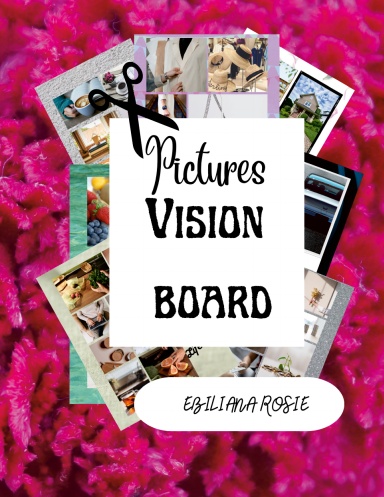 Pictures Vision Board