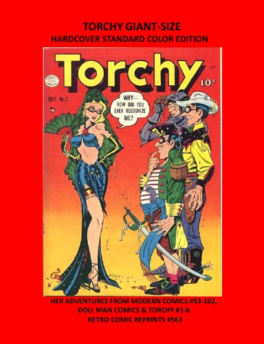 TORCHY GIANT-SIZE HARDCOVER STANDARD COLOR EDITION
