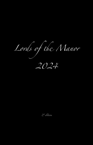 Lord of the Manor 2024
