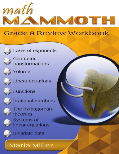 Math Mammoth Grade 8 Review Workbook