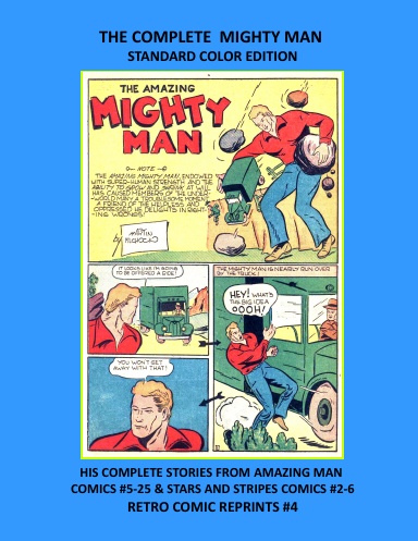 THE COMPLETE MIGHTY MAN STANDARD COLOR EDITION