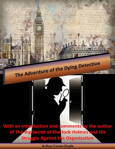 The Adventure of the Dying Detective