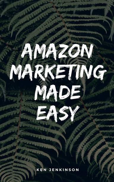Amazon Marketing Made Easy