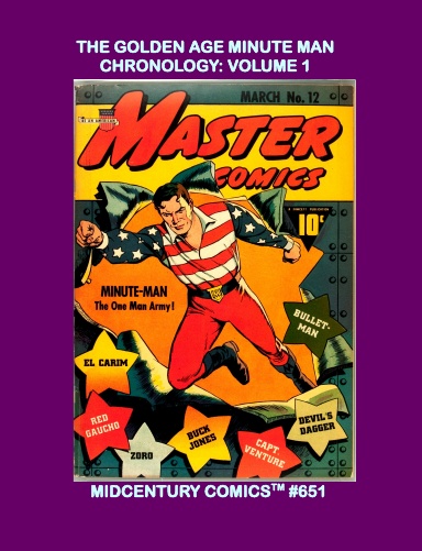 The Golden Age Minute Man Chronology: Volume 1
