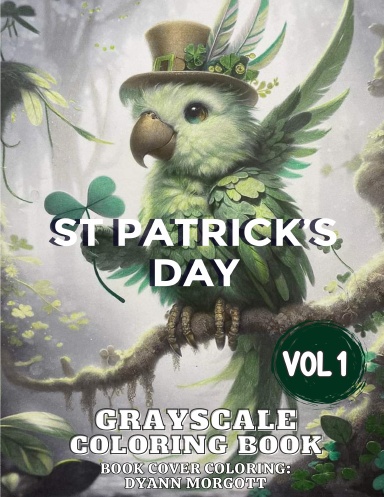 St Patrick's Day Vol 1 Grayscale Coloring Book (Spiral)