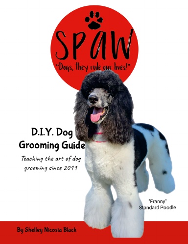 SPAW Grooming 101