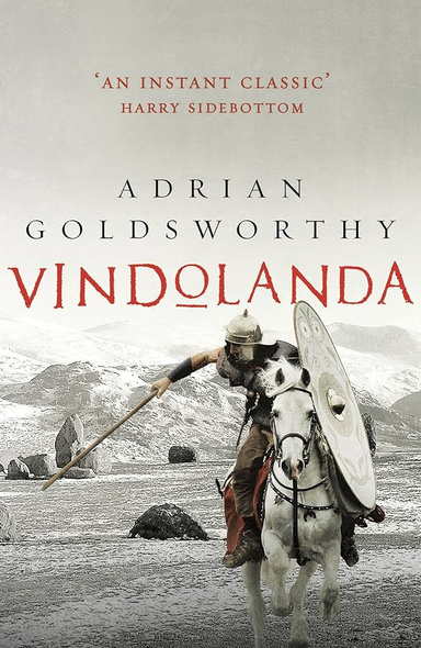 Vindolanda   by Adrian Goldsworthy