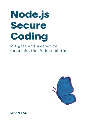 Node.js Secure Coding: Mitigate and Weaponize Code Injection Vulnerabilities
