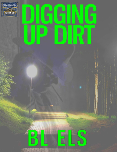 Digging Up Dirt