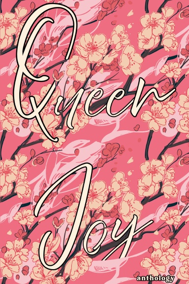 Queer Joy Anthology