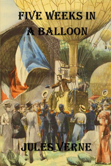FIVE WEEKS IN A BALLOON