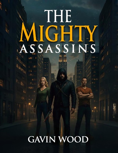 THE MIGHTY ASSASSINS