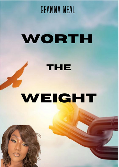Worth The Weight