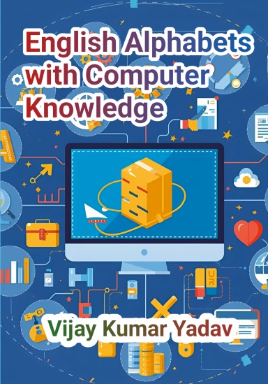 English Alphabets with Computer Knowledge
