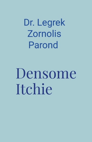 Densome Itchie
