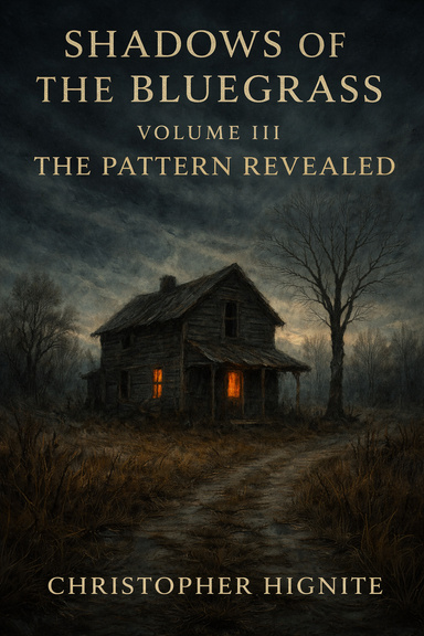 SHADOWS OF THE BLUEGRASS VOLUME III