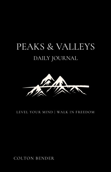 Peaks & Valleys Daily Journal