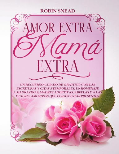 Amor Extra Mamá Extra