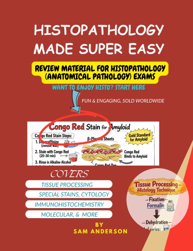 HISTOPATHOLOGY MADE SUPER EASY